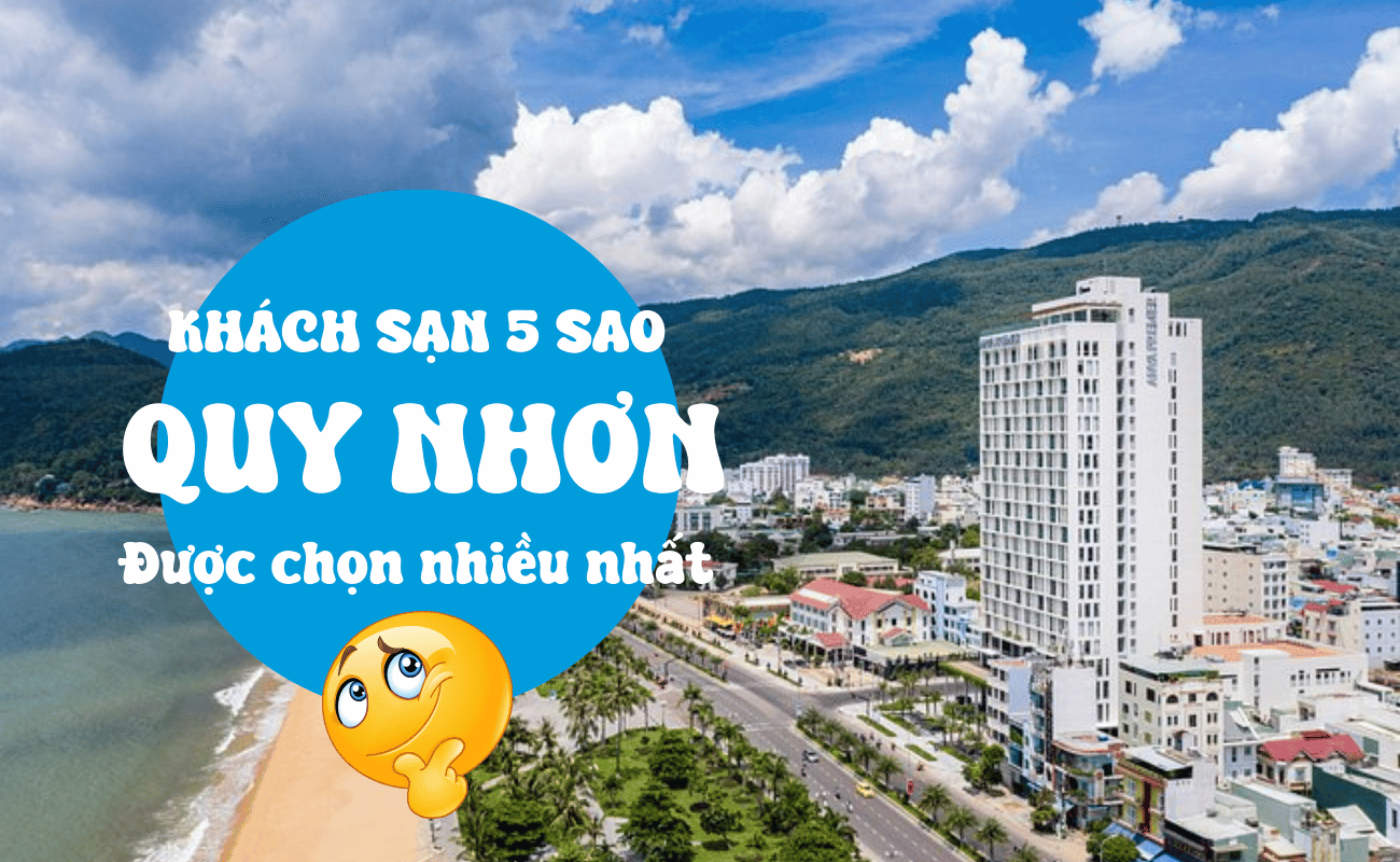 Top 3 khách sạn 5 sao trung tâm Quy Nhơn